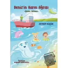 Deniz’in Karın Ağrısı - Çevre Bilinci