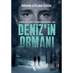 Deniz’in Ormanı