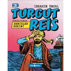 Denizler Hakimi Turgut Reis (Ciltli)