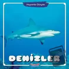 Denizler - Hayvanlar Dünyası