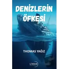 Denizlerin Öfkesi