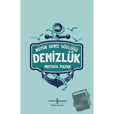 Denizlük - Büyük Deniz Sözlüğü (Ciltli)