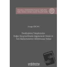 Denkleştirme Taleplerinden Doğan Uyuşmazlıklarda Uygulanacak Hukuk ve Türk Mahkemelerinin Milletlerarası Yetkisi (Ciltli)