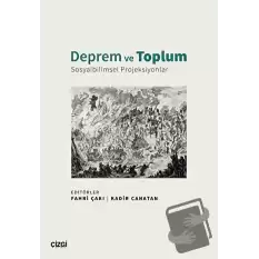 Deprem ve Toplum - Sosyalbilimsel Projeksiyonlar