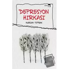 Depresyon Hırkası