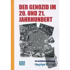 Der Genozıd Im 20. und 21. Jahrhundert (Soykırım 20. ve 21. Yüzyıllar)