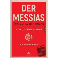 Der Messıas ‘İsa, Der Sohn Maryams Die Vollstandige Wahrheit