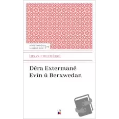 Dera Extermane Evin Ü Berxwedan