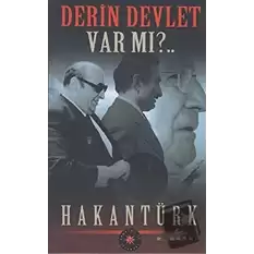 Derin Devlet Var mı?..