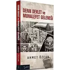 Derin Devlet ve Muhalefet Geleneği