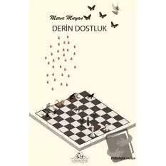 Derin Dostluk