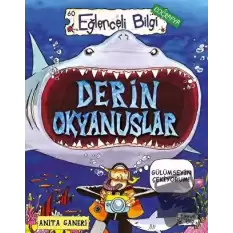 Derin Okyanuslar - Eğlenceli Bilgi