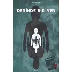 Derinde Bir Yer