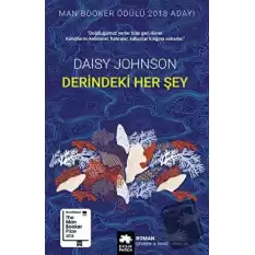 Derindeki Her Şey