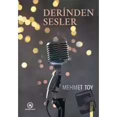 Derinden Sesler