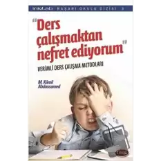 Ders Çalışmaktan Nefret Ediyorum