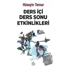 Ders İçi Ders Sonu Etkinlikleri