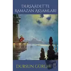 Dersaadette Ramazan Akşamları