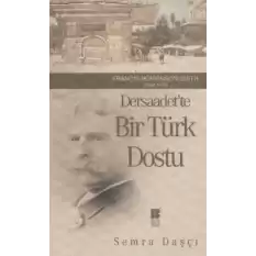 Dersaadet’te Bir Türk Dostu