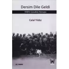 Dersim Dile Geldi