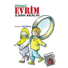 Dersimiz Evrim