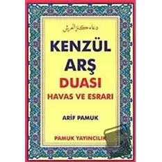 Dertlere Derman Kenzül Arş Duası (K-530)