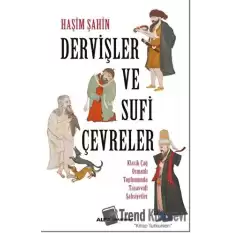 Dervişler Ve Sufi Çevreler