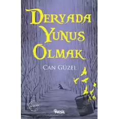 Deryada Yunus Olmak