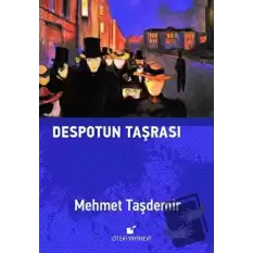 Despotun Taşrası (Ciltli)