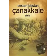 Destan Destan Çanakkale