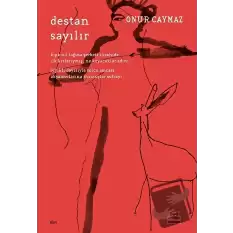 Destan Sayılır