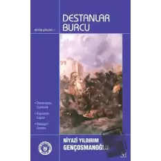 Destanlar Burcu