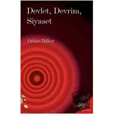 Devlet, Devrim, Siyaset