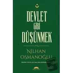 Devlet Gibi Düşünmek