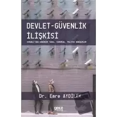 Devlet-Güvenlik İlişkisi