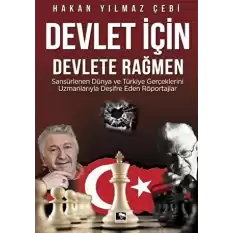 Devlet İçin Devlete Rağmen