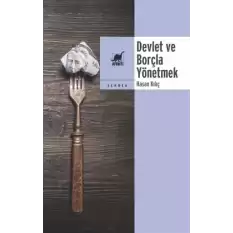 Devlet ve Borçla Yönetmek