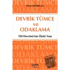 Devrik Tümce ve Odaklama