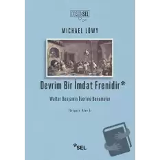 Devrim Bir İmdat Frenidir