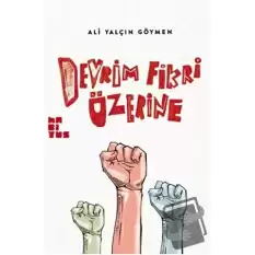 Devrim Fikri Üzerine