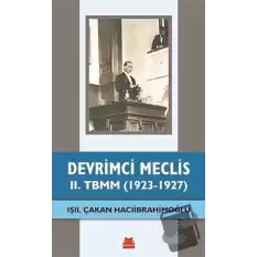 Devrimci Meclis - 2. TBMM (1923-1927)