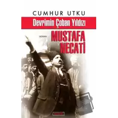 Devrimin Çoban Yıldızı Mustafa Necati