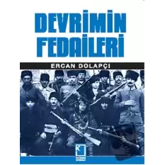 Devrimin Fedaileri (Ciltli)