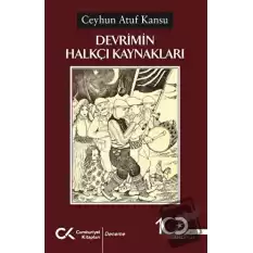 Devrimin Halkçı Kaynakları