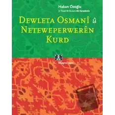 Dewleta Osmani û Neteweperweren Kurd