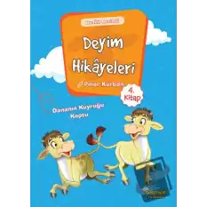 Deyim Hikayeleri - Dananın Kuyruğu Koptu