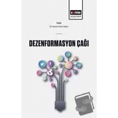 Dezenformasyon Çağı