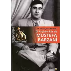 Di Arşiven Rus de Mustefa Barzani