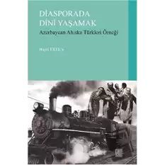 Diasporada Dini Yaşamak