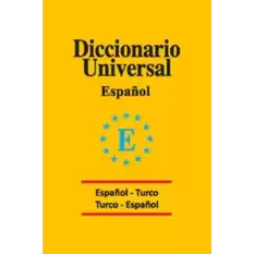 Diccionario Universal Espanol - Turco / Turco - Espanol